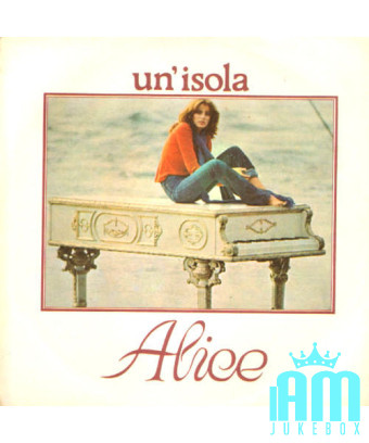 Un'Isola [Alice (4)] - Vinyl 7", 45 RPM, Stereo [product.brand] 1 - Shop I'm Jukebox 