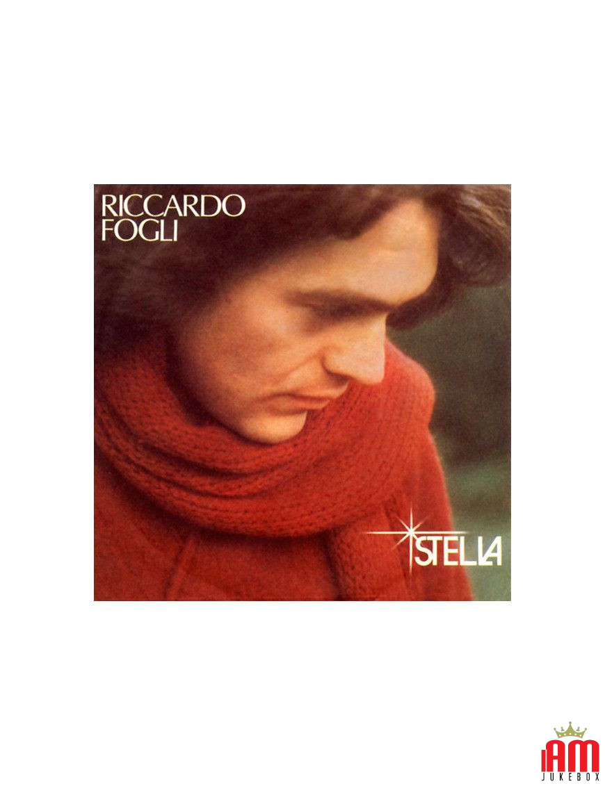 Stella [Riccardo Fogli] – Vinyl 7", 45 RPM, Stereo [product.brand] 1 - Shop I'm Jukebox 