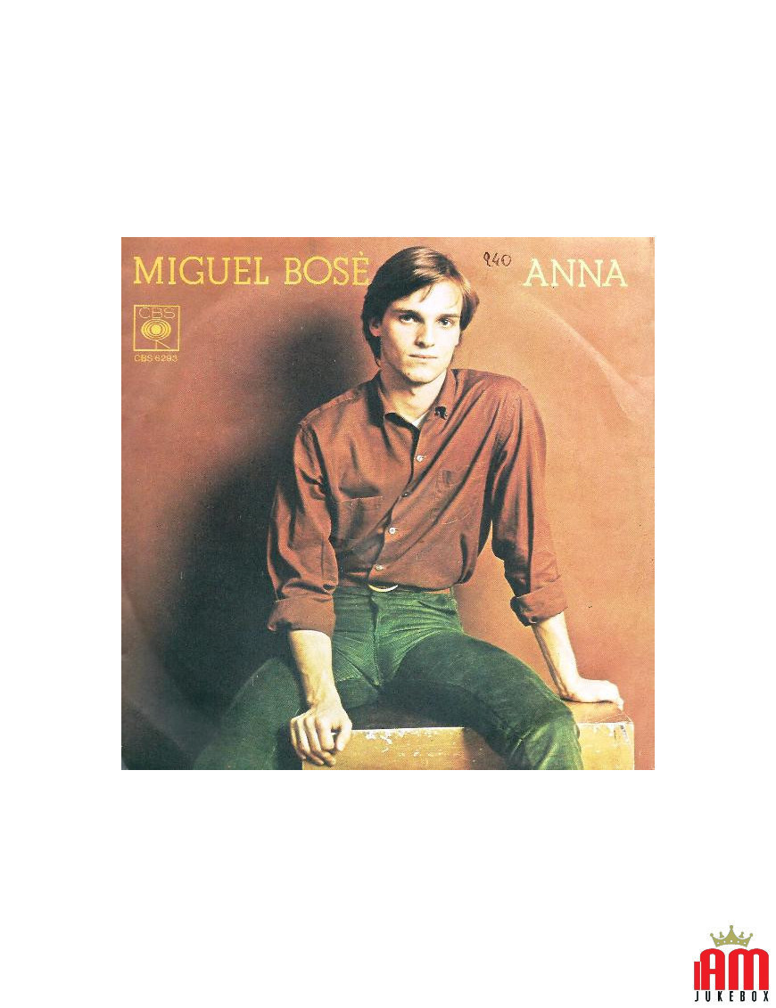 Anna [Miguel Bosé] - Vinyle 7", 45 tours, stéréo