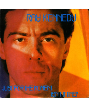 Juste pour le moment, n'est-il pas temps ? [Ray Kennedy] - Vinyle 7", 45 tours, stéréo [product.brand] 1 - Shop I'm Jukebox 