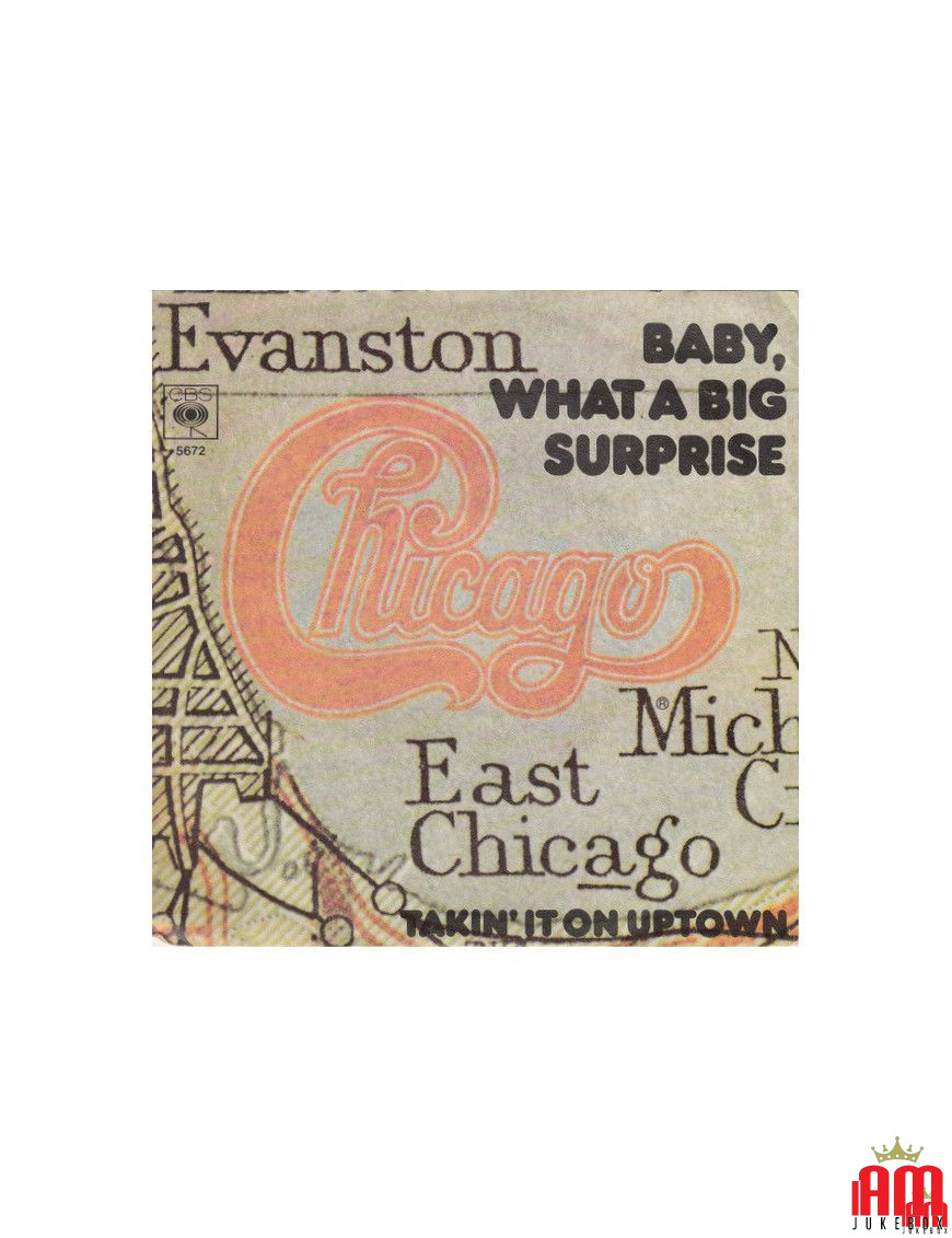 Baby, What A Big Surprise  [Chicago (2)] - Vinyl 7", 45 RPM, Single, Stereo