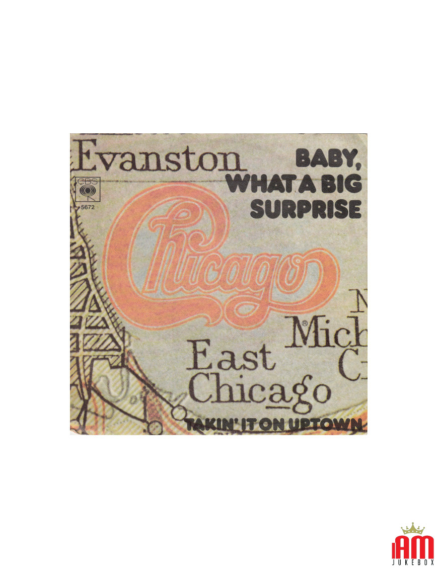 Bébé, quelle grosse surprise [Chicago (2)] - Vinyle 7", 45 tr/min, Single, Stéréo