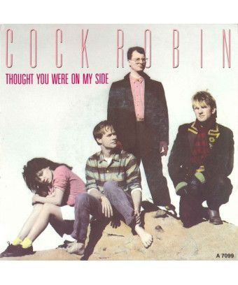 Thought You Were On My Side [Cock Robin] - Vinyl 7", 45 RPM, Single, Stereo [product.brand] 1 - Shop I'm Jukebox 