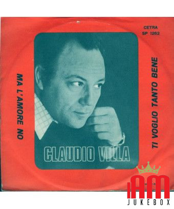 Ti Voglio Tanto Bene Ma L'Amore No [Claudio Villa] - Vinyl 7", 45 RPM [product.brand] 1 - Shop I'm Jukebox 