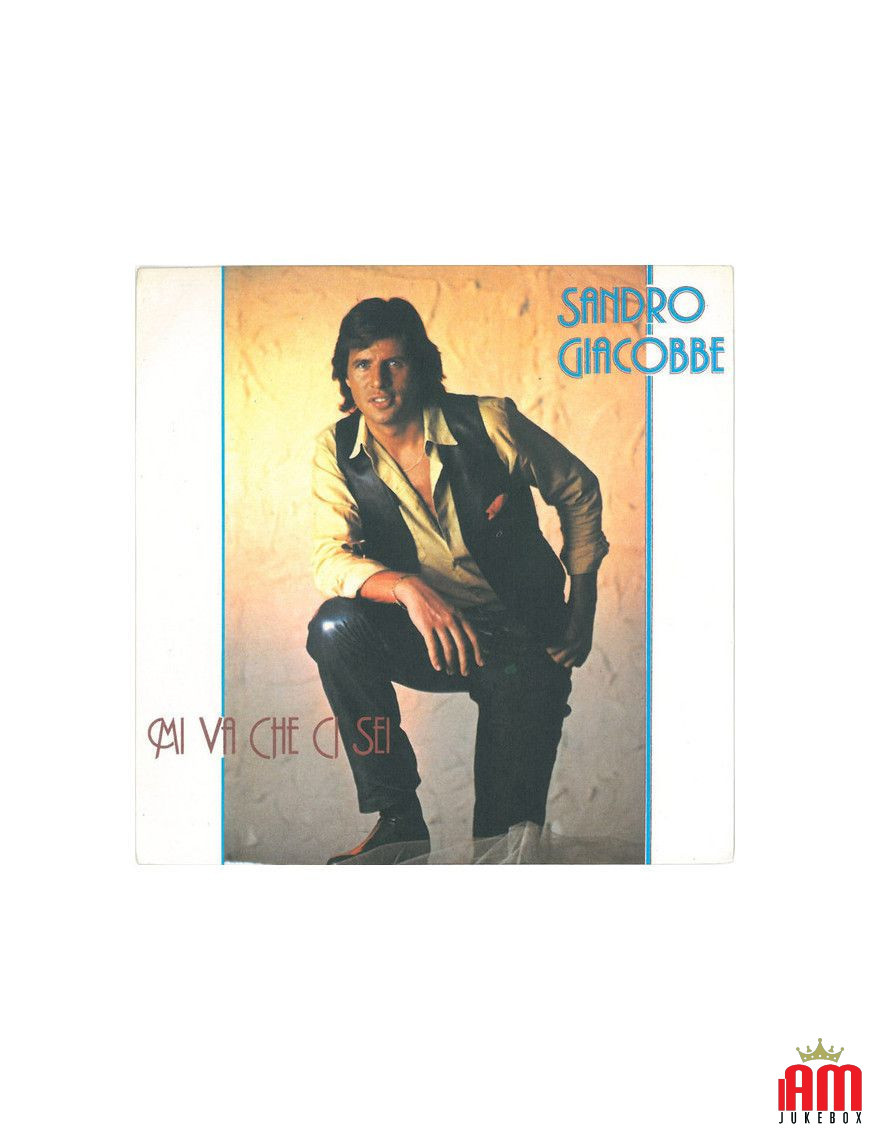 Mi Va Che Ci Sei [Sandro Giacobbe] – Vinyl 7", 45 RPM, Stereo [product.brand] 1 - Shop I'm Jukebox 