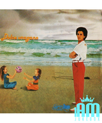 Dolce Uragano [Gianni Bella] - Vinyle 7", 45 TR/MIN [product.brand] 1 - Shop I'm Jukebox 