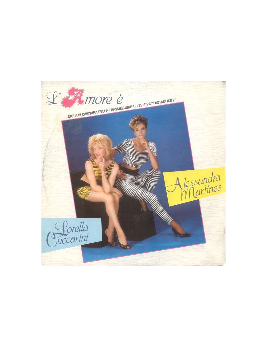 L'amour est [Alessandra Martines,...] - Vinyl 7", 45 RPM, Single