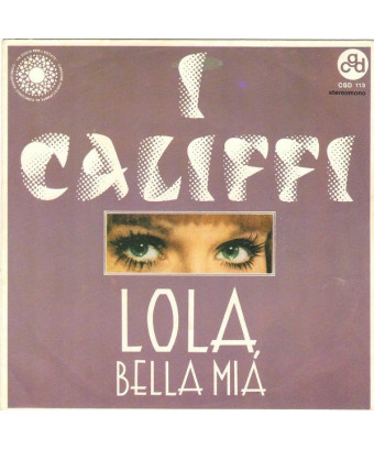Lola, Bella Mia [I Califfi]...