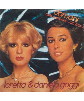 Domani [Loretta Goggi,...] - Vinyl 7", 45 RPM [product.brand] 1 - Shop I'm Jukebox 