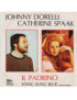 Il Padrino [Johnny Dorelli,...] - Vinyl 7", 45 RPM