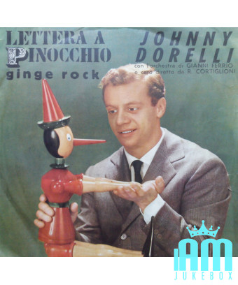 Lettre A Pinocchio [Johnny Dorelli] - Vinyl 7", 45 RPM, Réédition [product.brand] 1 - Shop I'm Jukebox 