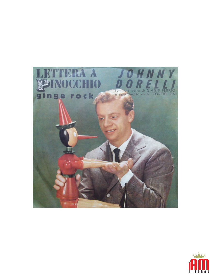 Letter A Pinocchio [Johnny Dorelli] – Vinyl 7", 45 RPM, Neuauflage [product.brand] 1 - Shop I'm Jukebox 