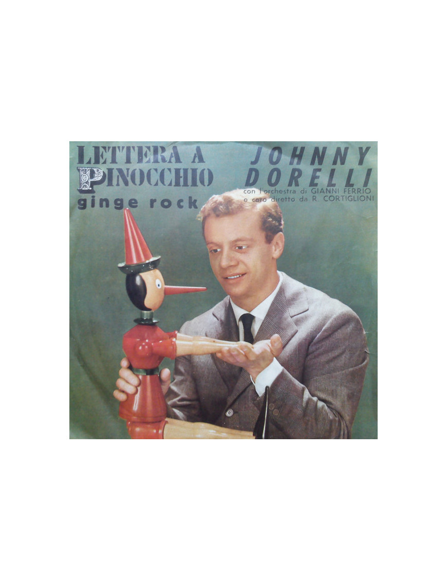Lettera A Pinocchio  [Johnny Dorelli] - Vinyl 7", 45 RPM, Reissue