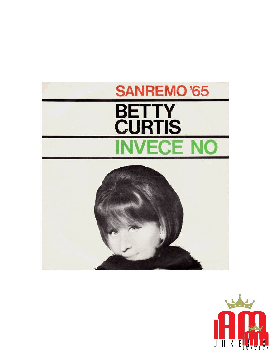 Invece No [Betty Curtis] - Vinyl 7", 45 RPM [product.brand] 1 - Shop I'm Jukebox 