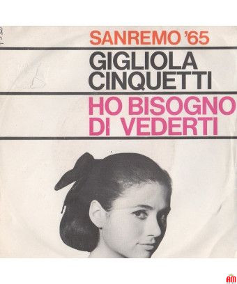 J'ai besoin de te voir [Gigliola Cinquetti] - Vinyle 7", 45 tr/min [product.brand] 1 - Shop I'm Jukebox 