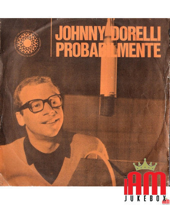 Wahrscheinlich [Johnny Dorelli] – Vinyl 7", 45 RPM [product.brand] 1 - Shop I'm Jukebox 