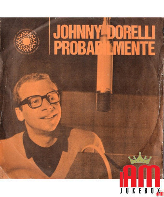 Wahrscheinlich [Johnny Dorelli] – Vinyl 7", 45 RPM