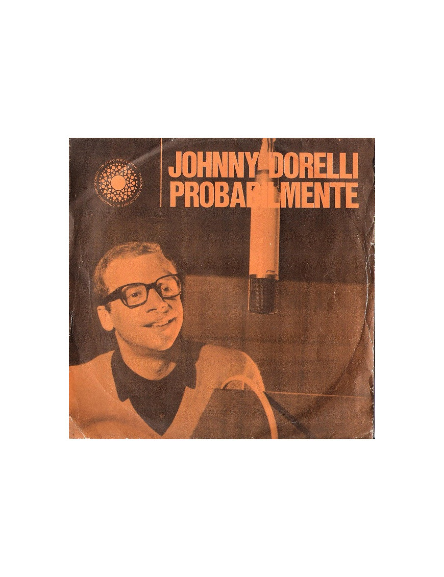 Probabilmente [Johnny Dorelli] - Vinyl 7", 45 RPM [product.brand] 1 - Shop I'm Jukebox 