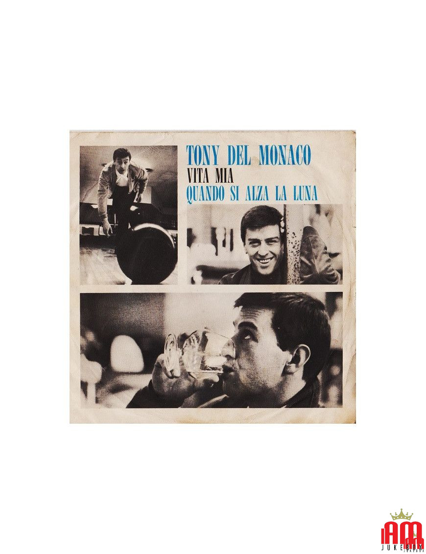 Ma vie quand la lune se lève [Tony Del Monaco] - Vinyle 7", 45 tours [product.brand] 1 - Shop I'm Jukebox 