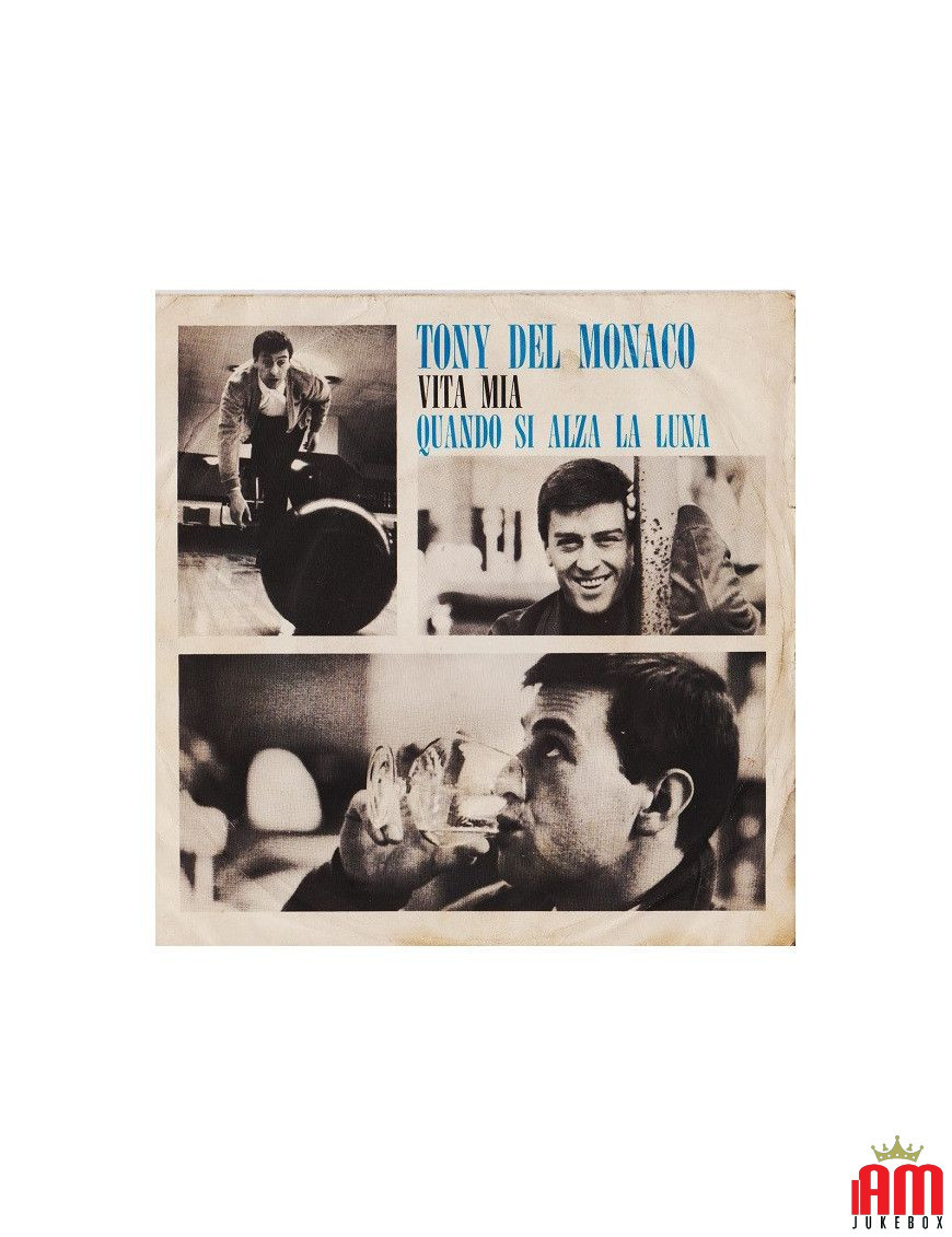 Ma vie quand la lune se lève [Tony Del Monaco] - Vinyle 7", 45 tours [product.brand] 1 - Shop I'm Jukebox 