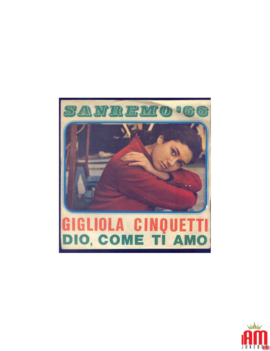 Dio, Come Ti Amo [Gigliola Cinquetti] - Vinyl 7", 45 RPM [product.brand] 1 - Shop I'm Jukebox 