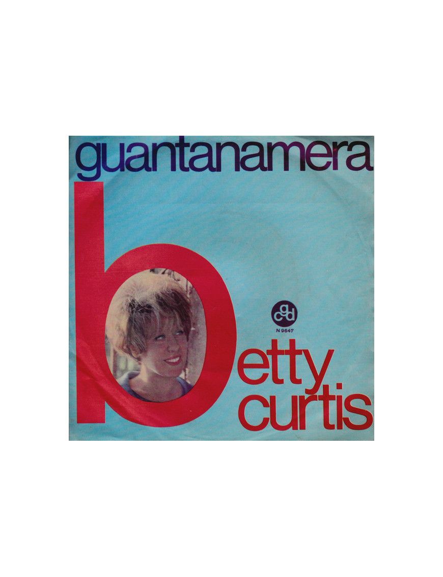 Guantanamera [Betty Curtis] - Vinyl 7", 45 RPM [product.brand] 1 - Shop I'm Jukebox 