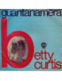 Guantanamera [Betty Curtis] - Vinyl 7", 45 RPM