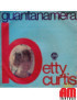 Guantanamera [Betty Curtis] – Vinyl 7", 45 RPM [product.brand] 1 - Shop I'm Jukebox 