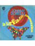 La Farfalla Impazzita [Johnny Dorelli] - Vinyl 7", 45 RPM