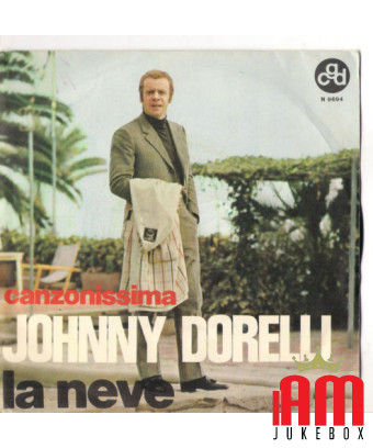 La neige [Johnny Dorelli] - Vinyle 7", 45 tours