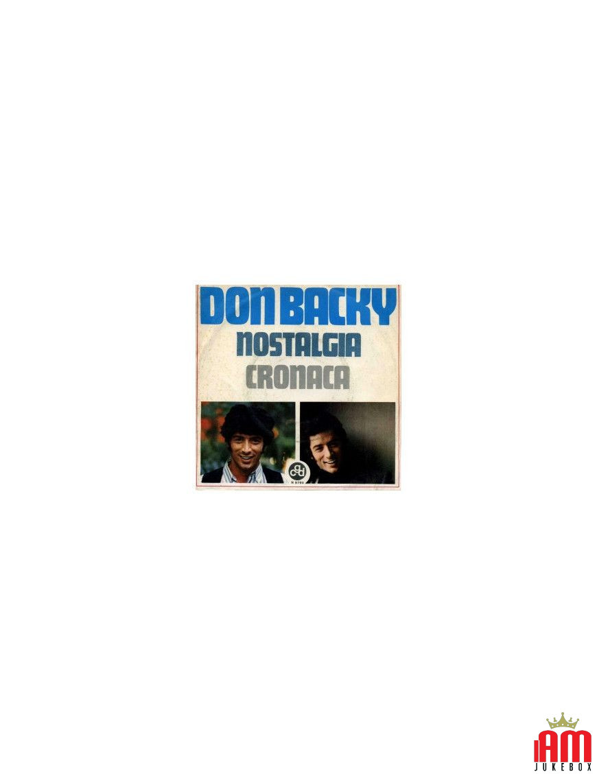 Nostalgia Chronicle [Don Backy] - Vinyl 7", 45 RPM [product.brand] 1 - Shop I'm Jukebox 