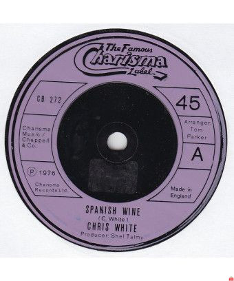 Spanish Wine [Chris White (4)] - Vinyl 7", 45 RPM, Single