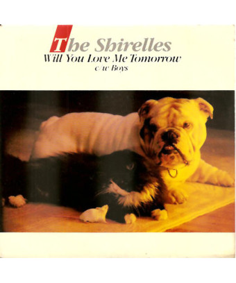 Will You Love Me Tomorrow [The Shirelles] - Vinyl 7", 45 RPM, Reissue, Single
