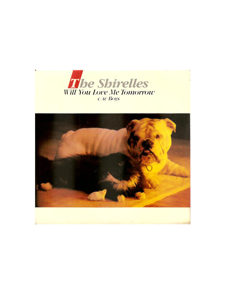 Will You Love Me Tomorrow [The Shirelles] - Vinyl 7", 45 RPM, Reissue, Single