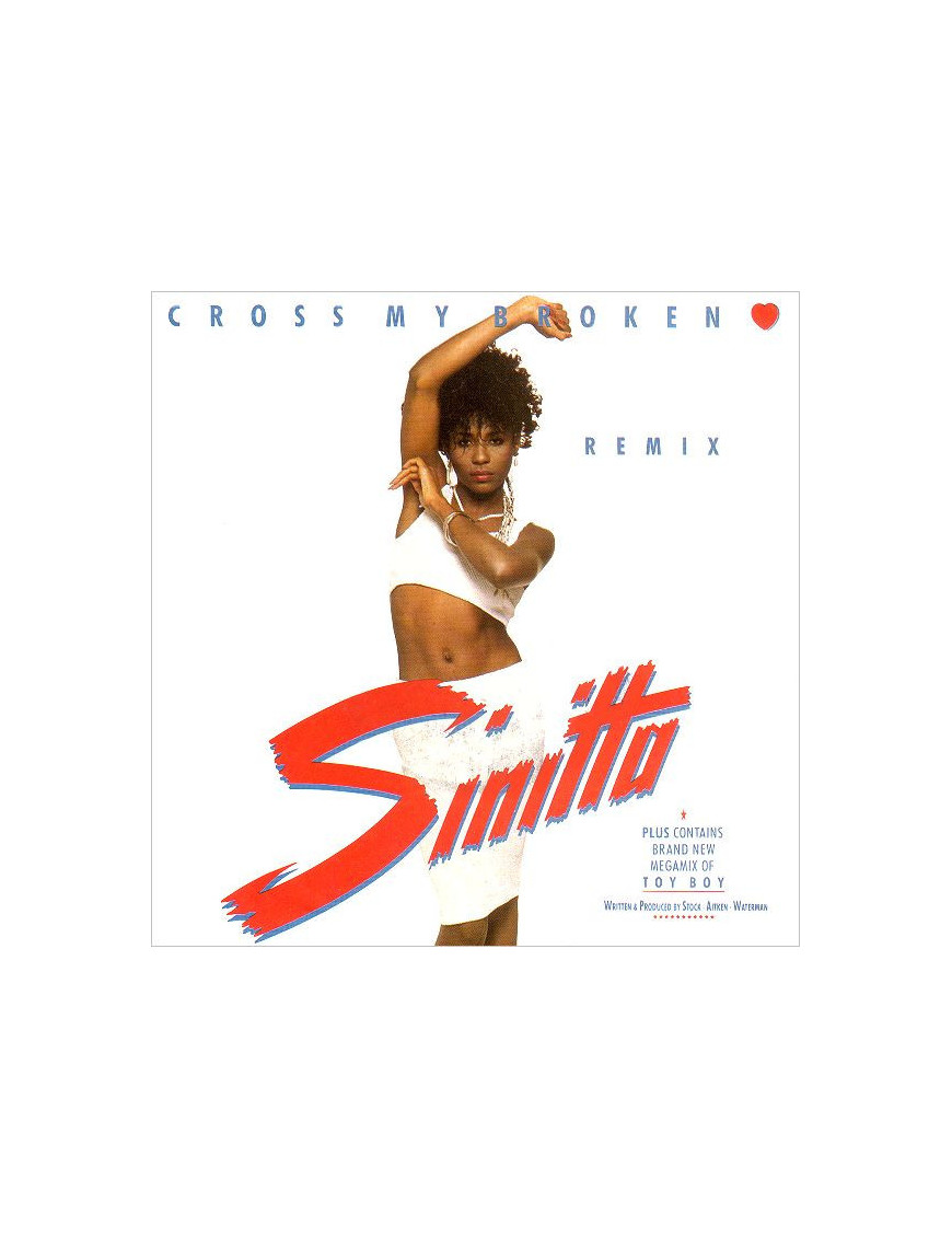 Cross My Broken Heart (Remix) [Sinitta] - Vinyl 7", 45 RPM, Single, Stereo [product.brand] 1 - Shop I'm Jukebox 