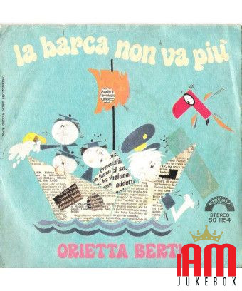 La Barca Non Va Più [Orietta Berti] - Vinyl 7", 45 RPM, Stereo [product.brand] 1 - Shop I'm Jukebox 