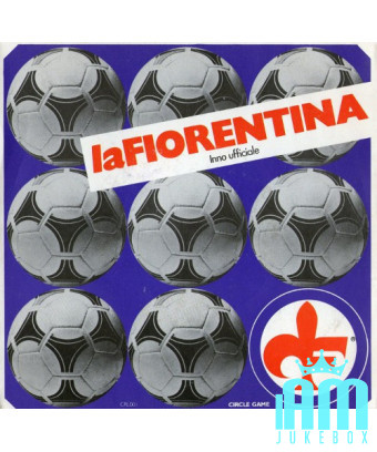 La Fiorentina (Hymne Officiel) [Unknown Artist] - Vinyle 7", 45 RPM [product.brand] 1 - Shop I'm Jukebox 