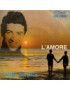 L'Amore [Don Backy] - Vinyl 7", 45 RPM [product.brand] 1 - Shop I'm Jukebox 