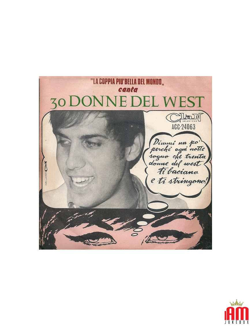 30 femmes occidentales aussi fortes que possible [La Coppia Più Bella Del Mondo,...] - Vinyle 7", 45 RPM