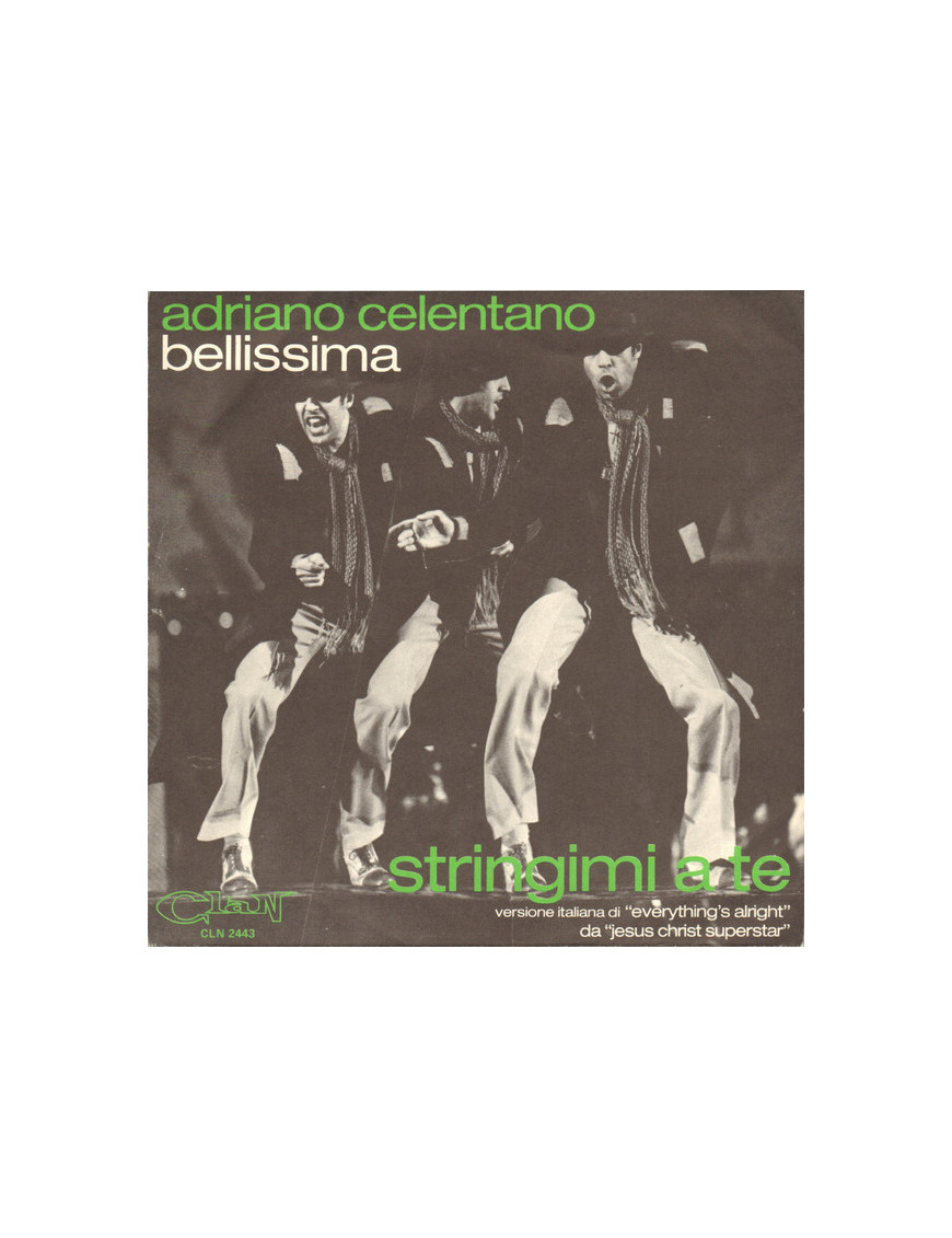 Bellissima   Stringimi A Te [Adriano Celentano] - Vinyl 7", 45 RPM