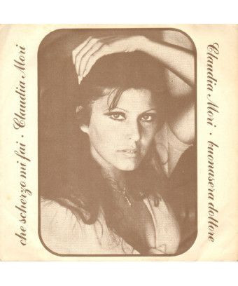 What a joke are you making on me Good evening Doctor [Claudia Mori] - Vinyl 7", 45 RPM, Single [product.brand] 1 - Shop I'm Juke