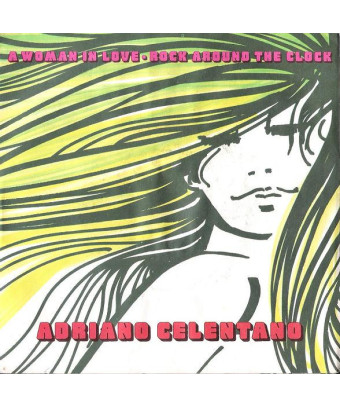 A Woman In Love Rock Around The Clock [Adriano Celentano] - Vinyl 7", Single, 45 RPM [product.brand] 1 - Shop I'm Jukebox 