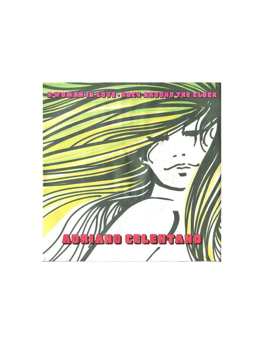 A Woman In Love Rock Around The Clock [Adriano Celentano] – Vinyl 7", Single, 45 RPM