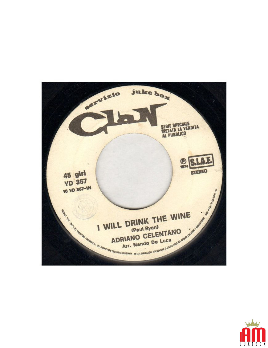 Je boirai le vin [Adriano Celentano] - Vinyle 7", 45 tr/min, Jukebox [product.brand] 1 - Shop I'm Jukebox 