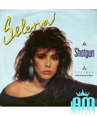 Shotgun [Selena (3)] - Vinyle 7", Single, Stéréo [product.brand] 1 - Shop I'm Jukebox 