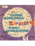 Come Sinfonia [Pino Donaggio] - Vinyl 7", 45 RPM