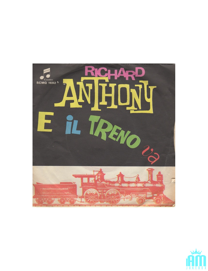 And The Train Goes [Richard Anthony (2)] - Vinyl 7", 45 RPM [product.brand] 1 - Shop I'm Jukebox 