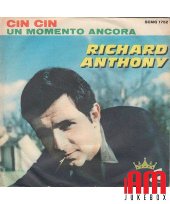 Cheers One More Moment [Richard Anthony (2)] - Vinyl 7", 45 RPM [product.brand] 1 - Shop I'm Jukebox 