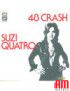 48 Crash [Suzi Quatro] - Vinyle 7", 45 tours, Single, Stéréo [product.brand] 1 - Shop I'm Jukebox 