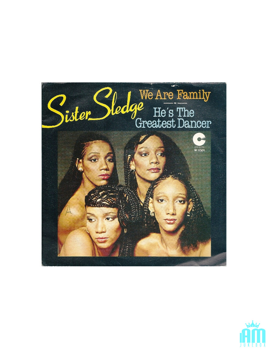 We Are Family He's The Greatest Dancer [Sister Sledge] - Vinyle 7", 45 tours, stéréo [product.brand] 1 - Shop I'm Jukebox 